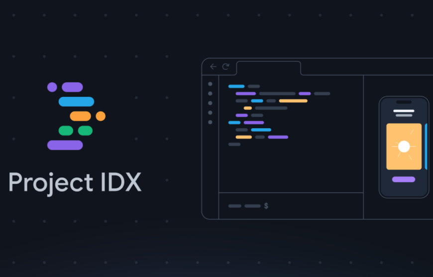 Streamlining the App Development Process: Project IDX Simplifies Full-Stack, Multi-Platform Creation
